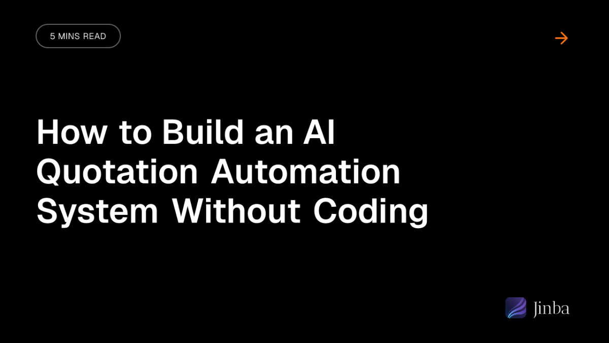 How to Build an AI Quotation Automation System Without Coding
